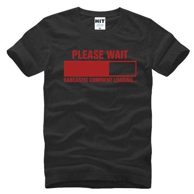 T-Shirt Black/Red / S "Sarcastic Comment Loading" T-Shirt - 100% Cotton The Sexy Scientist
