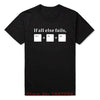 T-Shirt Black / XS "If All Else Fails" T-Shirt - 100% Cotton The Sexy Scientist