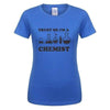 T-Shirt Blue/Black / S "Trust Me I'm a Chemist" T-Shirt - 100% Cotton The Sexy Scientist