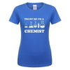 T-Shirt Blue/White / S "Trust Me I'm a Chemist" T-Shirt - 100% Cotton The Sexy Scientist