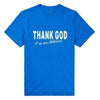T-Shirt Blue/White / XS "Thank God I'm An Atheist" T-Shirt - 100% Cotton The Sexy Scientist