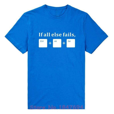 T-Shirt Blue / XS "If All Else Fails" T-Shirt - 100% Cotton The Sexy Scientist