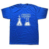 T-Shirt Blue / XS "You're Overreacting" T-Shirt - 100% Cotton The Sexy Scientist