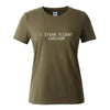T-Shirt Green kaki / XS "I Speak Fluent Sarcasm" T-Shirt - Cotton & Spandex The Sexy Scientist