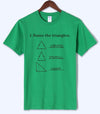 T-Shirt Green / S "Name The Triangle" T-Shirt - 100% Cotton The Sexy Scientist