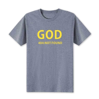 T-Shirt Grey 4 / XS "GOD 404 NOT FOUND" T-Shirt - 100% Cotton The Sexy Scientist