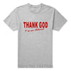 T-Shirt Grey/Red / XS "Thank God I'm An Atheist" T-Shirt - 100% Cotton The Sexy Scientist