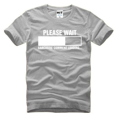 T-Shirt Grey/White / S "Sarcastic Comment Loading" T-Shirt - 100% Cotton The Sexy Scientist