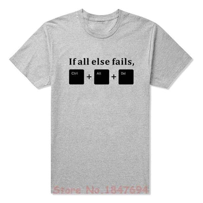 T-Shirt Grey / XS "If All Else Fails" T-Shirt - 100% Cotton The Sexy Scientist