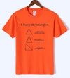 T-Shirt Orange / S "Name The Triangle" T-Shirt - 100% Cotton The Sexy Scientist