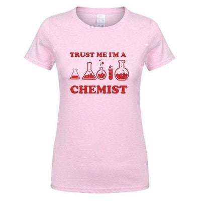 T-Shirt Pink/Red / S "Trust Me I'm a Chemist" T-Shirt - 100% Cotton The Sexy Scientist
