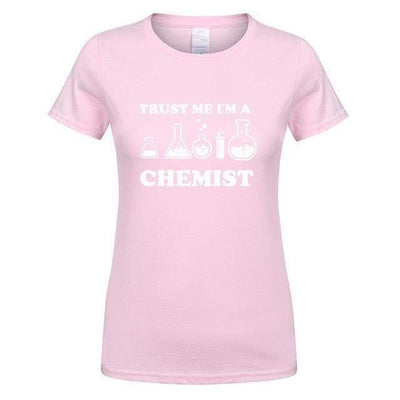 T-Shirt Pink/White / S "Trust Me I'm a Chemist" T-Shirt - 100% Cotton The Sexy Scientist