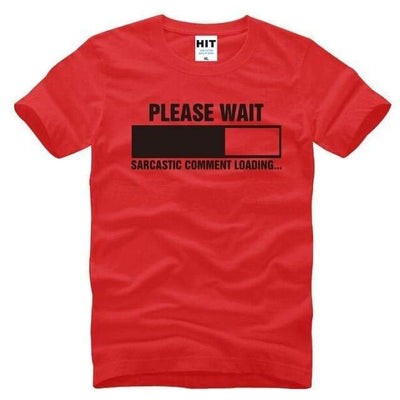 T-Shirt Red/Black / S "Sarcastic Comment Loading" T-Shirt - 100% Cotton The Sexy Scientist