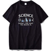 T-Shirt S "Science Doesn't Care" T-Shirt - 100% Cotton The Sexy Scientist