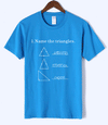 T-Shirt Sky Blue 2 / S "Name The Triangle" T-Shirt - 100% Cotton The Sexy Scientist