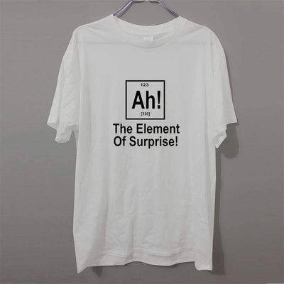 T-Shirt White / XS "AH! The element of surprise" T-Shirt - 100% Cotton The Sexy Scientist