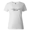 T-Shirt White / XS "I Speak Fluent Sarcasm" T-Shirt - Cotton & Spandex The Sexy Scientist