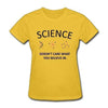 T-Shirt Yellow / S "Scientific Truth" T-Shirt - 100% Cotton The Sexy Scientist